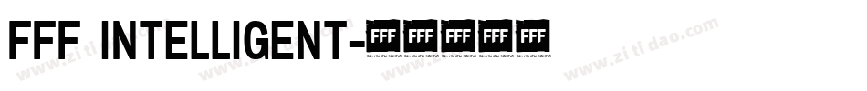 FFF Intelligent字体转换